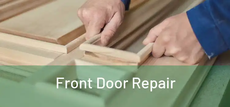 Front Door Repair